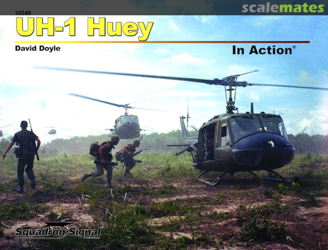 Cover UH-1 Huey 10249 Squadron/Signal Publications Cover UH-1 Huey 10249 Squadron/Signal Publications