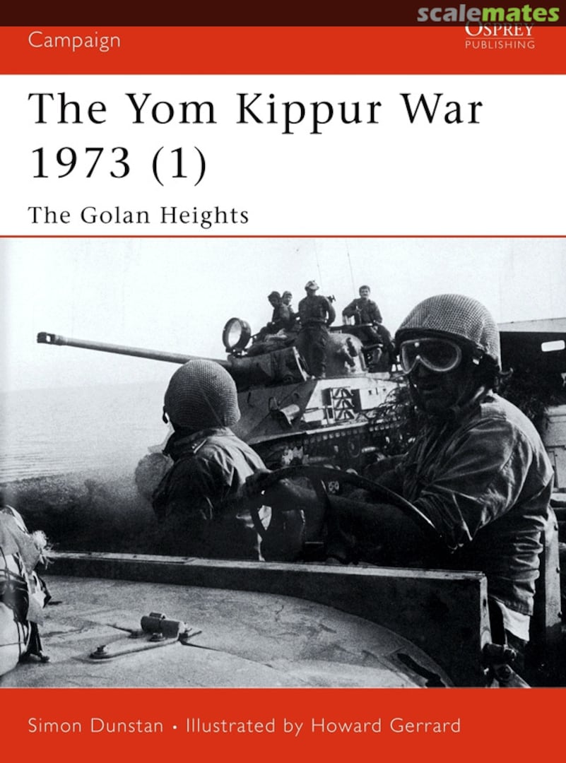 Cover The Yom Kippur War 1973 (1) 118 Osprey Publications Cover The Yom Kippur War 1973 (1) 118 Osprey Publications