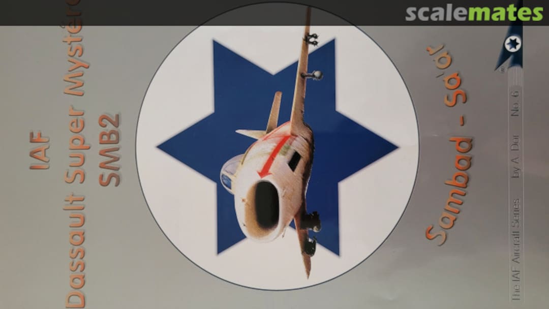 Cover IAF DASSAULT SUPER MYSTERE SMB2 6 AD Graphics