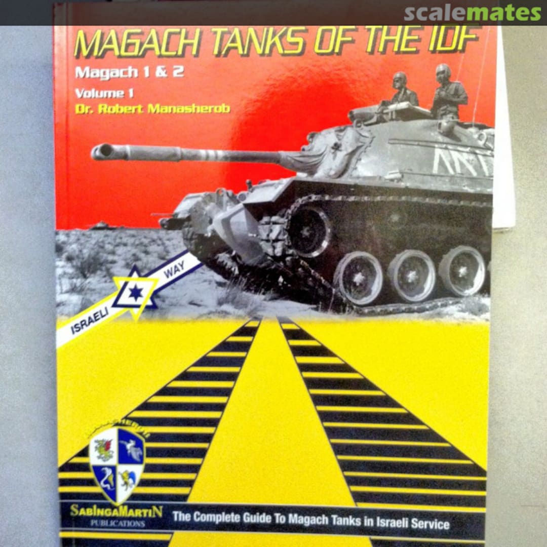 Cover Magach Tanks of the IDF vol.1 SIMBK-13 SabIngaMartin Publications Cover Magach Tanks of the IDF vol.1 SIMBK-13 SabIngaMartin Publications