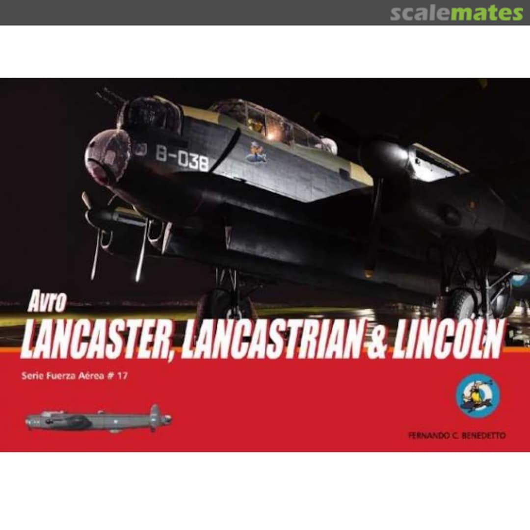 Cover Avro Lancaster, Lancastrian & Lincoln 17 Fuerzas Aeronavales Cover Avro Lancaster, Lancastrian & Lincoln 17 Fuerzas Aeronavales