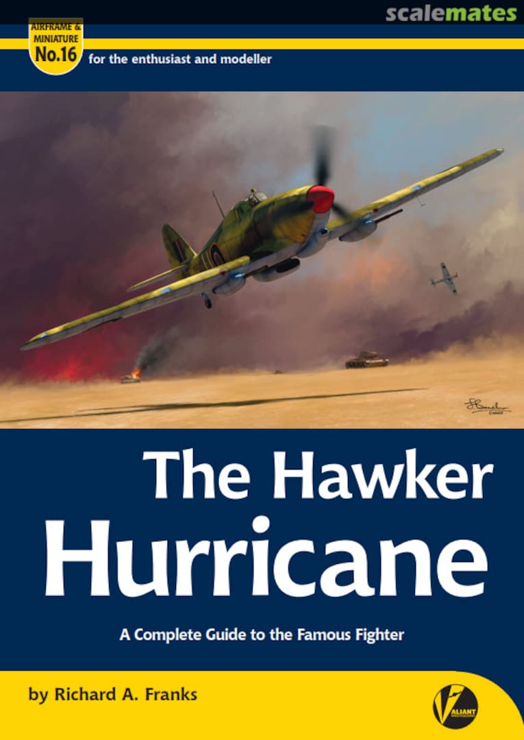 Cover The Hawker Hurricane 16 Valiant Wings Publishing