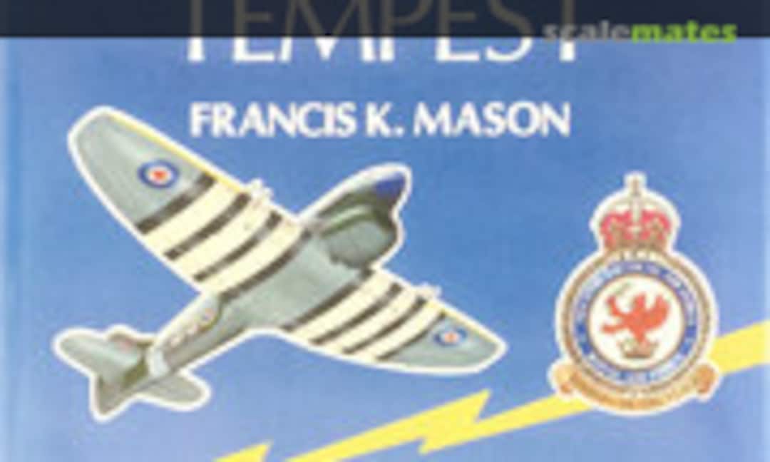 The Hawker Typhoon and Tempest (Aston Publications ) The Hawker Typhoon and Tempest (Aston Publications )
