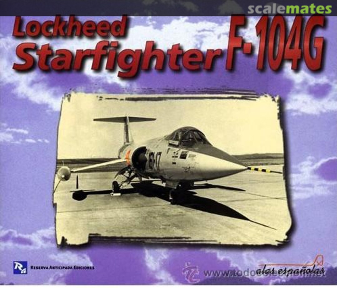 Cover LOCKHEED STARFIGHTER F-104G Series Españolas Cover LOCKHEED STARFIGHTER F-104G Series Españolas