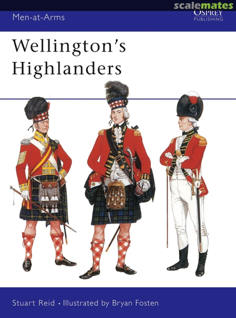 Cover Wellington's Highlanders 253 Osprey Publications