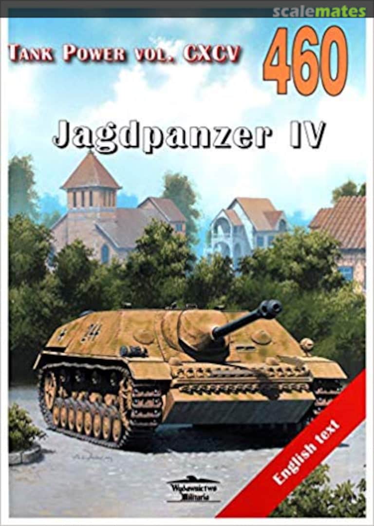 Cover Jagdpanzer IV 460 Wydawnictwo Militaria Cover Jagdpanzer IV 460 Wydawnictwo Militaria