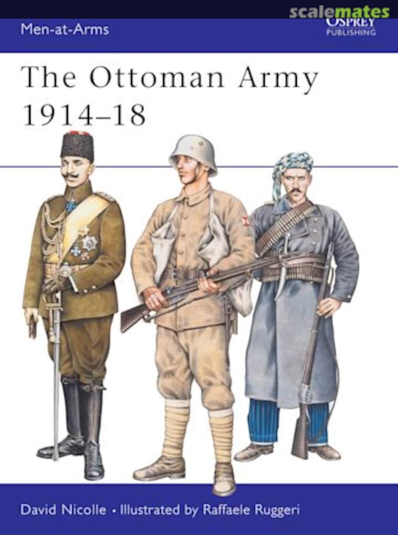 Cover The Ottoman Army 269 Osprey Military Cover The Ottoman Army 269 Osprey Military