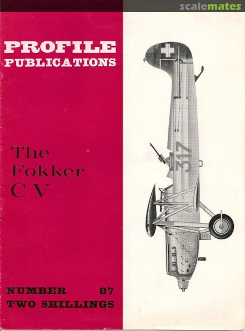 Cover The Fokker C V 87 Profile Publications Cover The Fokker C V 87 Profile Publications