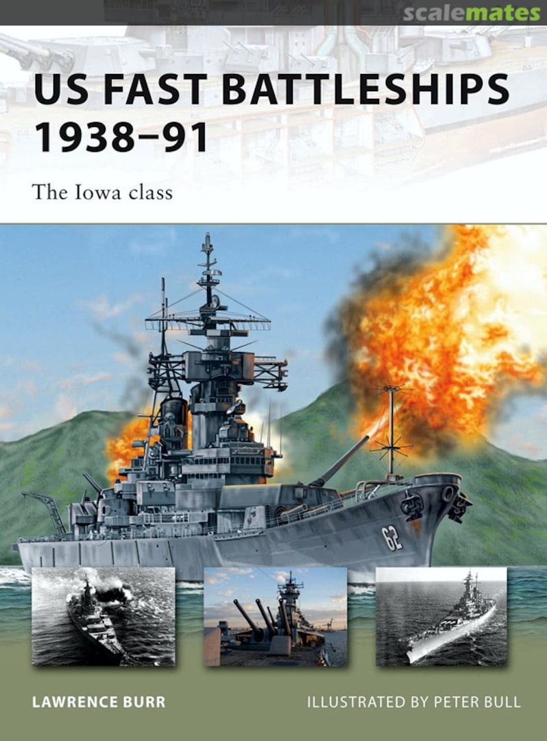 Cover US Fast Battleships 1938-91 172 Osprey Publications Cover US Fast Battleships 1938-91 172 Osprey Publications