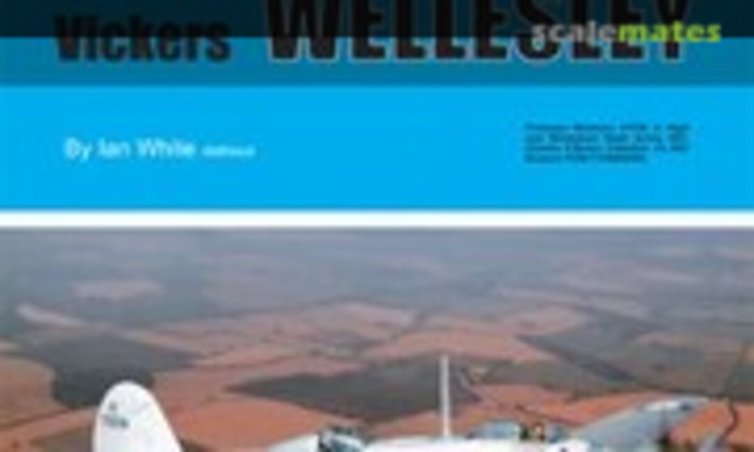 Vickers Wellesley (Warpaint Books Limited 86) Vickers Wellesley (Warpaint Books Limited 86)