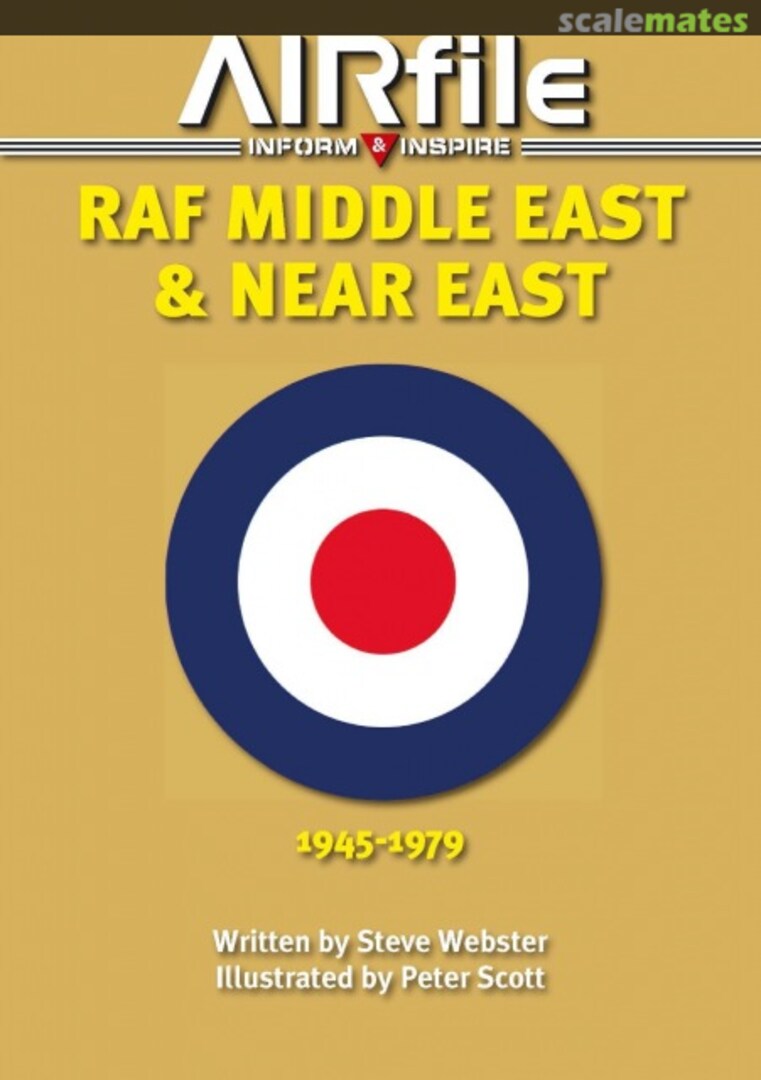Cover RAF Middle East & Near East 10 AIRfile Publications Cover RAF Middle East & Near East 10 AIRfile Publications