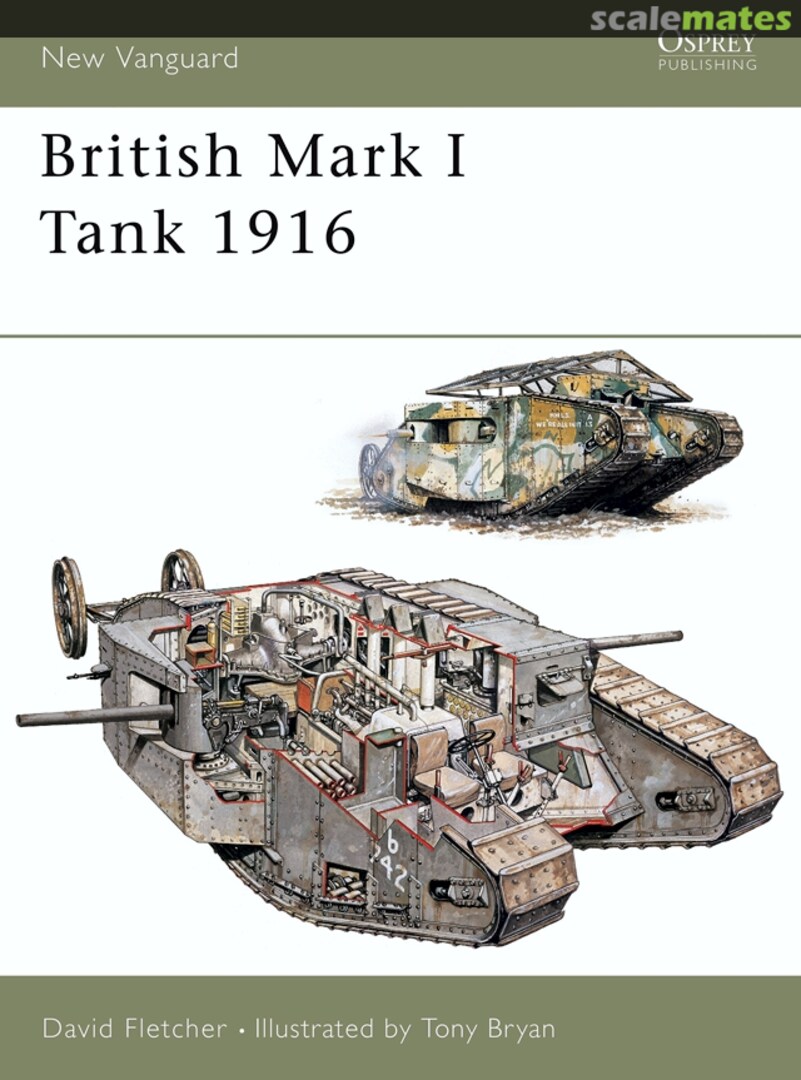 Cover British Mark I Tank 1916 100 Osprey Publications Cover British Mark I Tank 1916 100 Osprey Publications