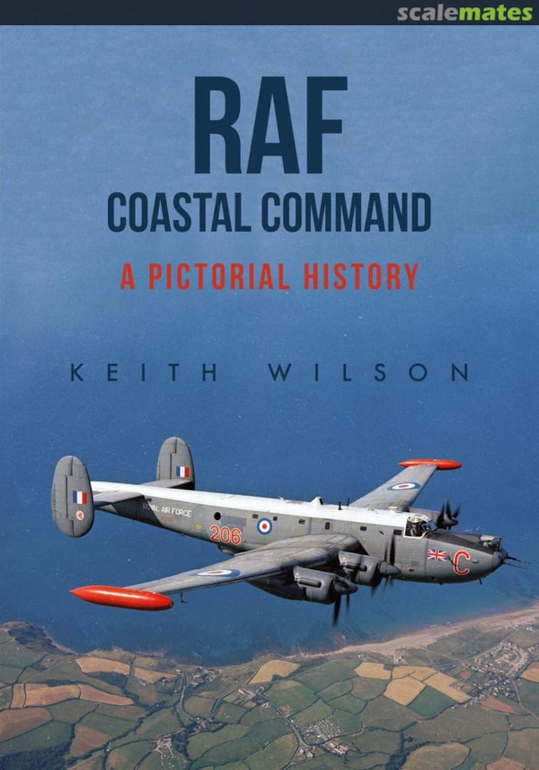 Cover RAF Coastal Command Amberley Publishing Plc Cover RAF Coastal Command Amberley Publishing Plc