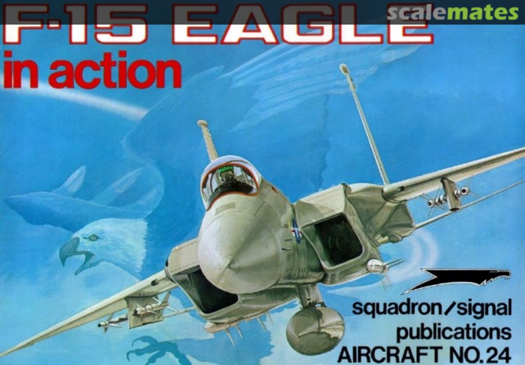 Cover F-15 Eagle 1024 Squadron/Signal Publications