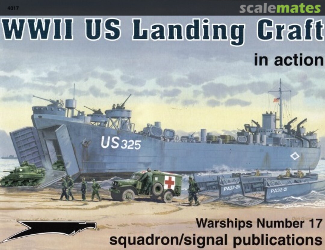 Cover WWII US Landing Craft in Action 4017 Squadron/Signal Publications