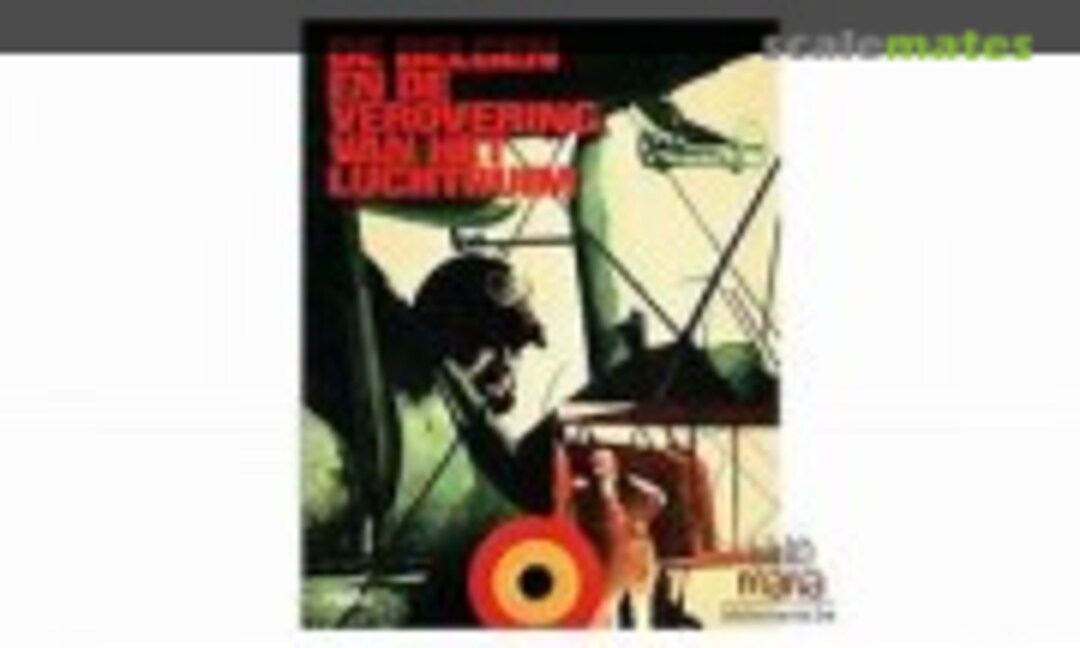 De Belgen en de verovering van het luchtruim (Unknown )