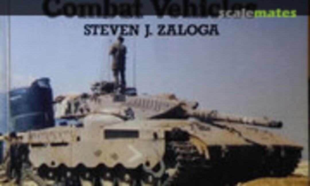 Israeli Tanks and Combat Vehicles (Arms and Armour Press 3) Israeli Tanks and Combat Vehicles (Arms and Armour Press 3)