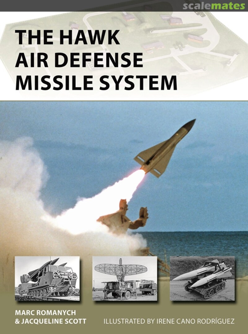 Cover The HAWK Air Defense Missile System 309 Osprey Publications