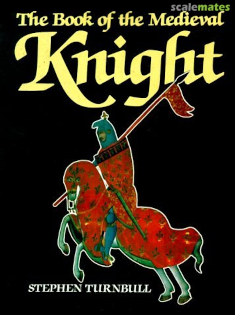 Cover The Book of The Medieval Knight Arms and Armour Press Cover The Book of The Medieval Knight Arms and Armour Press