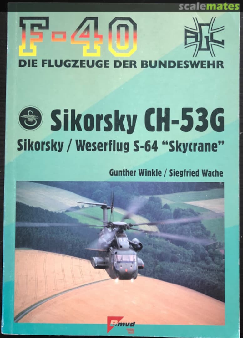 Cover Sikorsky CH-53G 40 Bmvd-Verlag Cover Sikorsky CH-53G 40 Bmvd-Verlag