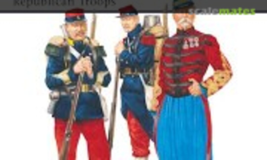 French Army 1870–71 Franco-Prussian War (Osprey Military 237)