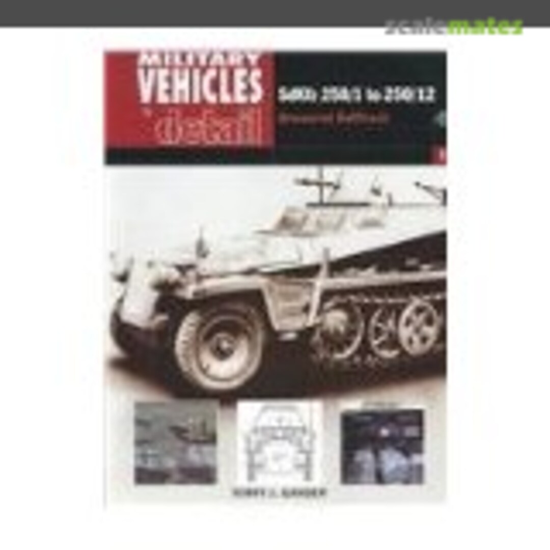 Cover SdKfz 250/1 to 250/12 1 Ian Allan Publishing Cover SdKfz 250/1 to 250/12 1 Ian Allan Publishing