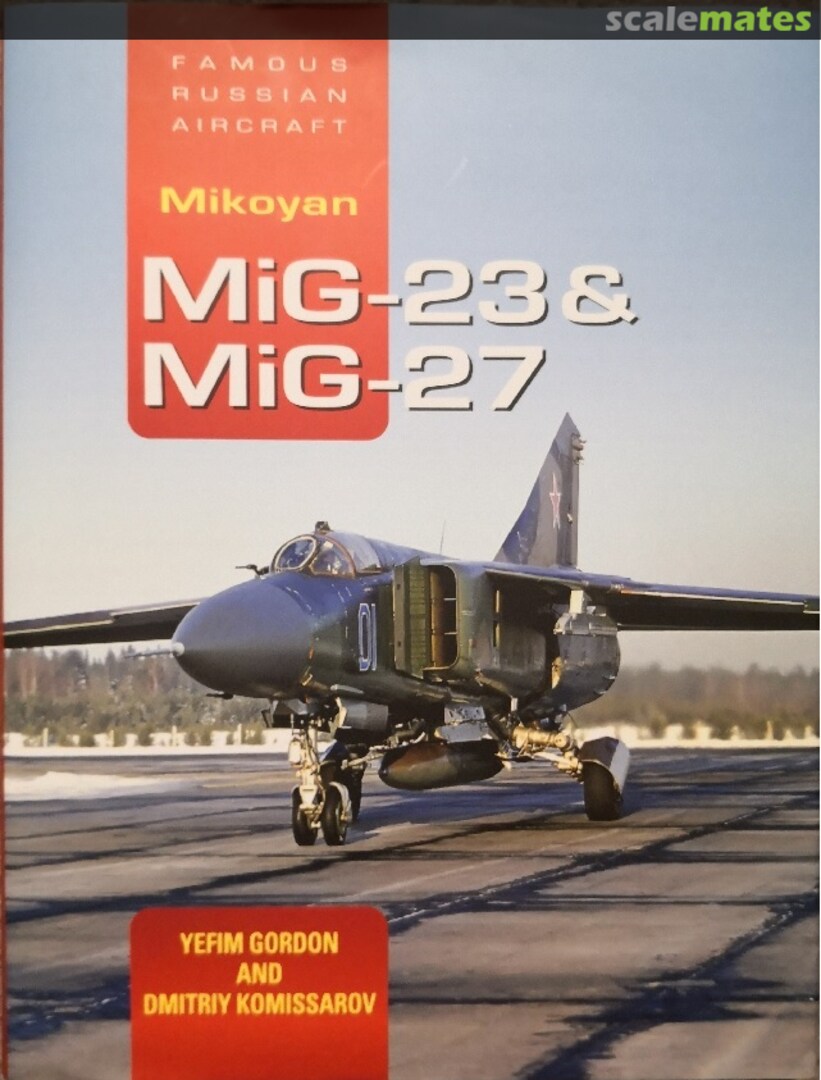 Cover Mikoyan MiG-23 & MiG-27 Crecy Publishing Cover Mikoyan MiG-23 & MiG-27 Crecy Publishing