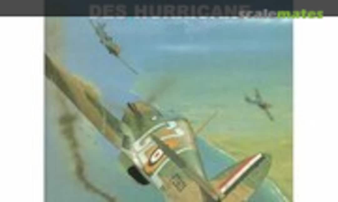 L'épopée des Hurricane (Osprey Aviation / del Prado 7) L'épopée des Hurricane (Osprey Aviation / del Prado 7)