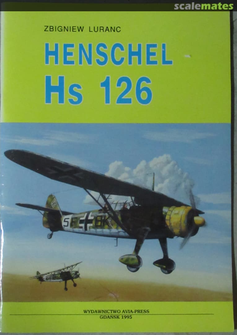 Cover Henschel Hs 126 Wydawnictwo Avia-Press Cover Henschel Hs 126 Wydawnictwo Avia-Press