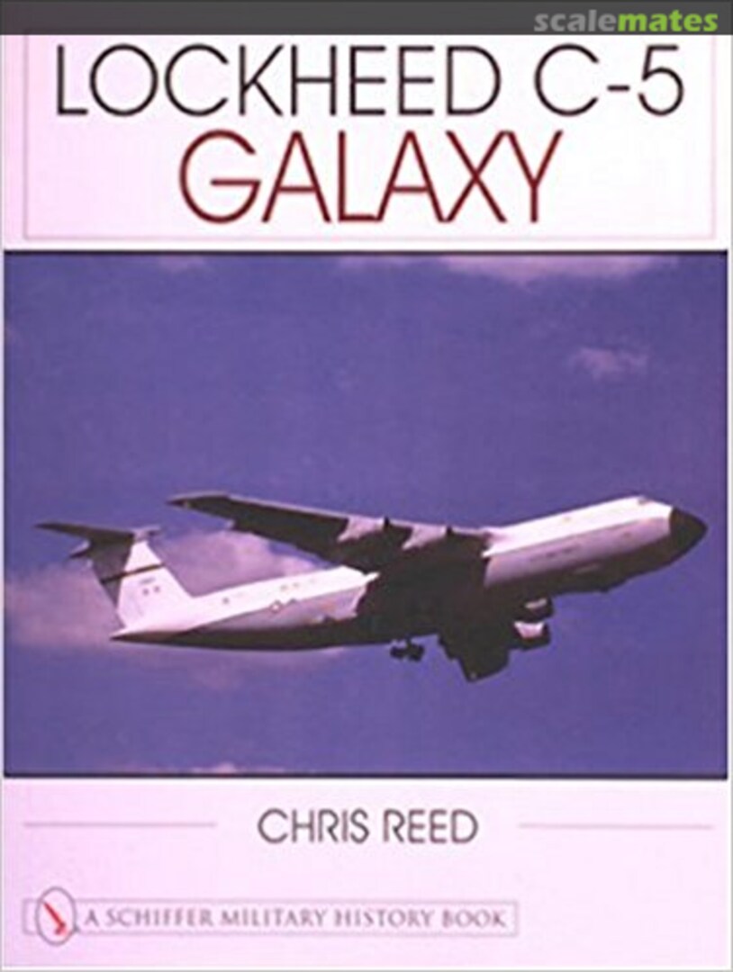 Cover Lockheed C-5 Galaxy Schiffer Publishing Cover Lockheed C-5 Galaxy Schiffer Publishing
