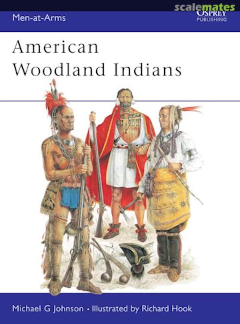 Cover American Woodland Indians 228 Osprey Military Cover American Woodland Indians 228 Osprey Military