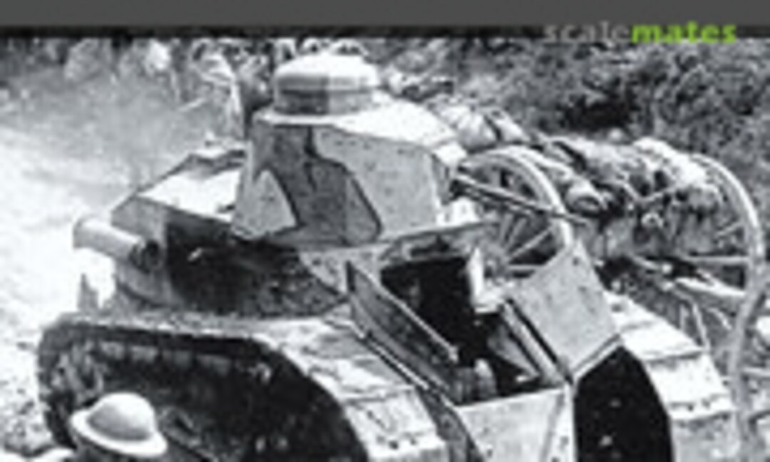 French Tanks of World War I (Osprey Publications 173) French Tanks of World War I (Osprey Publications 173)