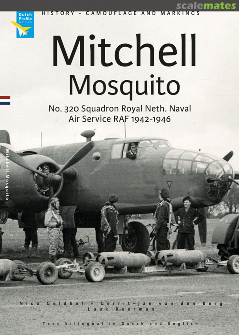 Cover Mitchell Mosquito - No. 320 Squadron Dutch Profile Cover Mitchell Mosquito - No. 320 Squadron Dutch Profile