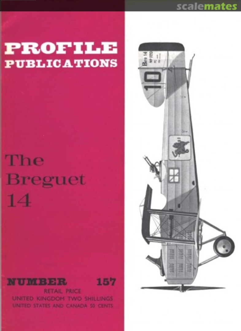 Cover The Breguet 14 157 Profile Publications Cover The Breguet 14 157 Profile Publications