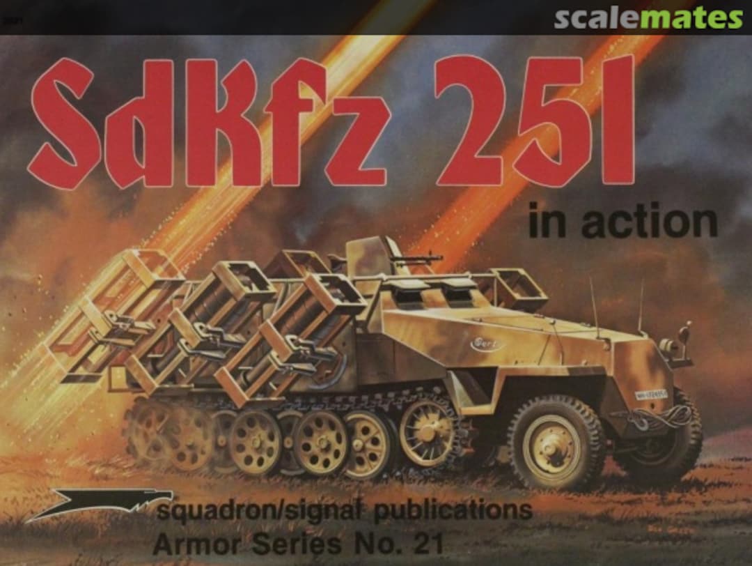 Cover SdKfz 251 2021 Squadron/Signal Publications