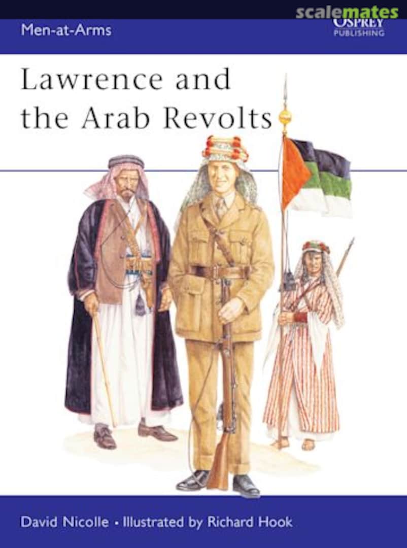 Cover Lawrence and the Arab Revolts 208 Osprey Military Cover Lawrence and the Arab Revolts 208 Osprey Military