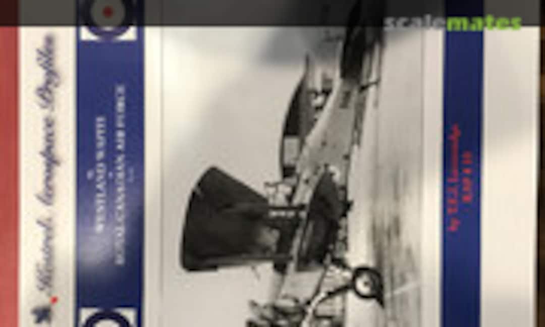 The WESTLAND WAPITI in ROYAL CANADIAN AIR FORCE Service (Kestrel Publications 18)
