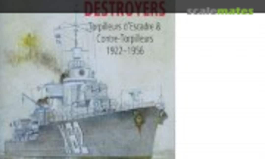 French Destroyers (Seaforth Publishing ) French Destroyers (Seaforth Publishing )