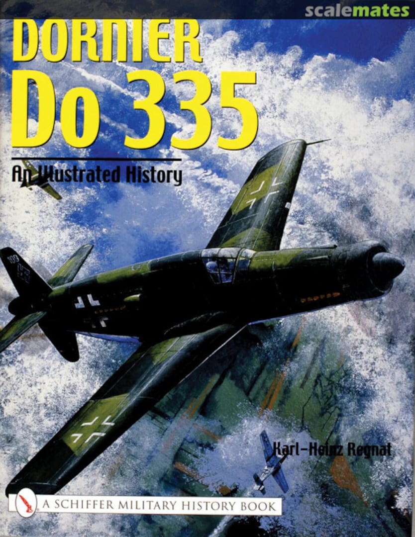 Cover Dornier Do 335 Schiffer Publishing Cover Dornier Do 335 Schiffer Publishing