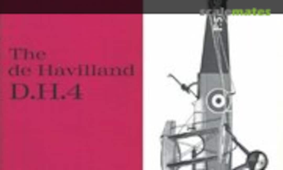 The de Havilland D.H.4 (Profile Publications 26)