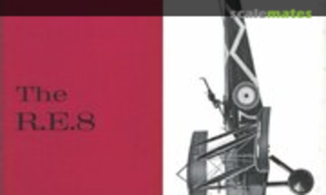 The R.E.8 (Profile Publications 85)