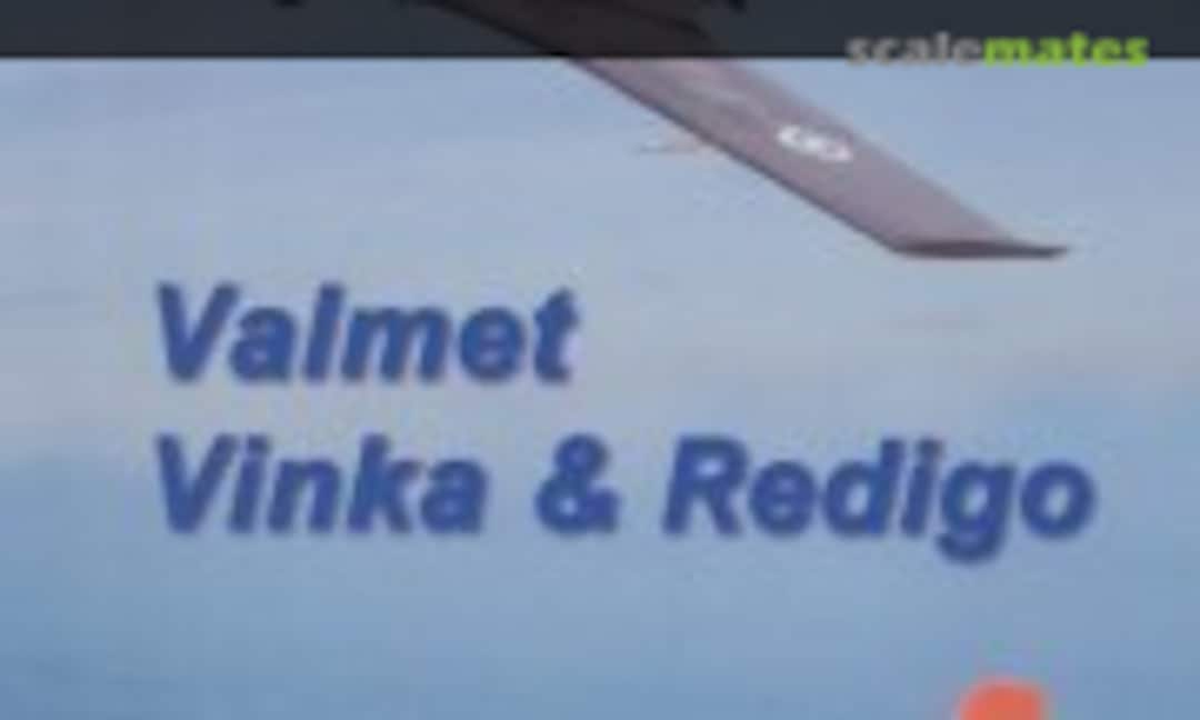 Valmet Vinka & Redigo (Koala-Kustannus )