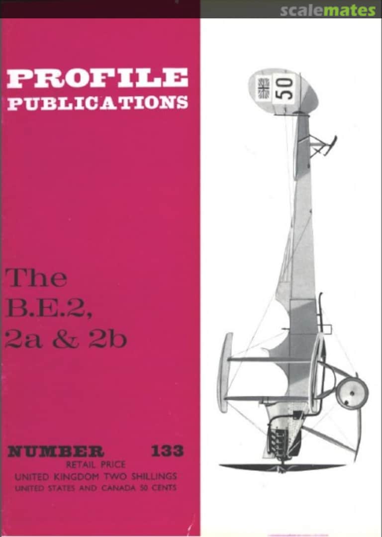 Cover The B.E.2, 2a &amp; 2b 133 Profile Publications