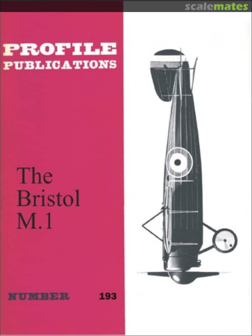 Cover The Bristol M.1 193 Profile Publications Cover The Bristol M.1 193 Profile Publications