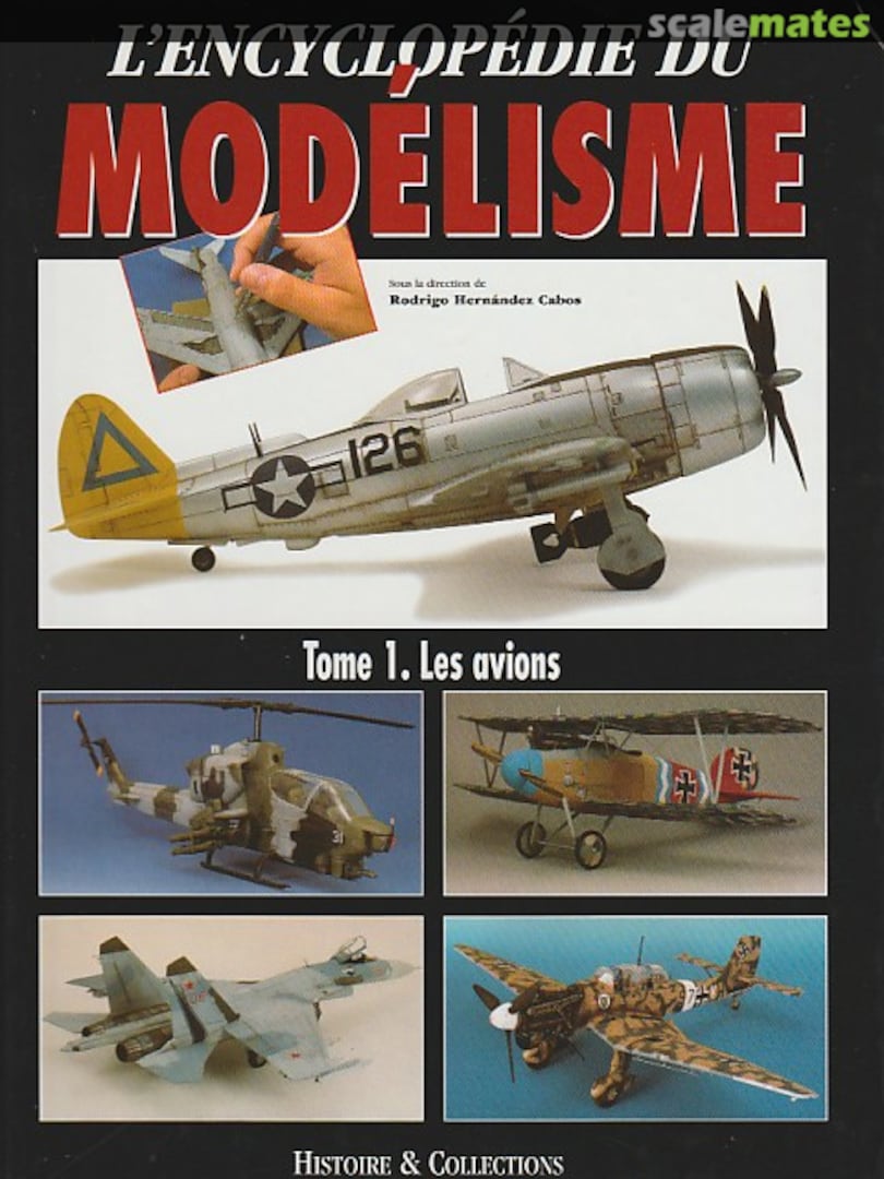 Cover Les Avions tome 1 Histoire & Collections Cover Les Avions tome 1 Histoire & Collections