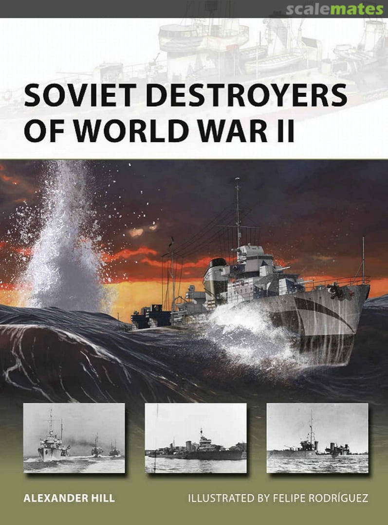 Cover Soviet Destroyers of World War II 256 Osprey Publications Cover Soviet Destroyers of World War II 256 Osprey Publications