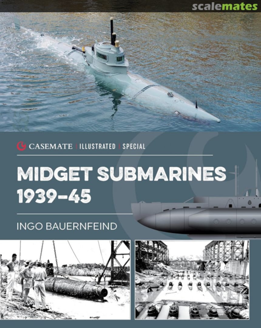 Cover Midget Submarines 1939–45 Casemate Cover Midget Submarines 1939–45 Casemate