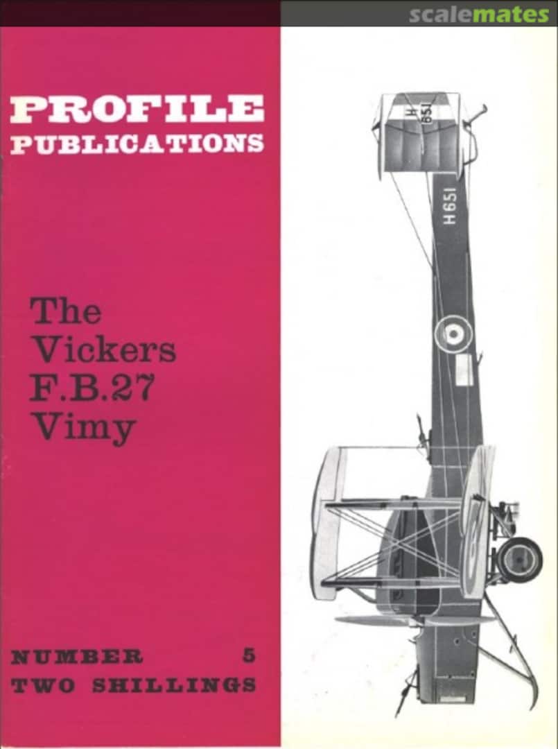 Cover The Vickers F.B.27 Vimy 5 Profile Publications