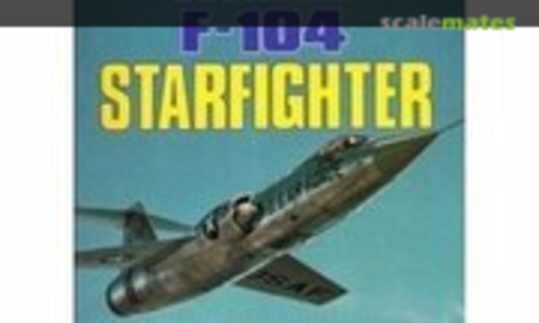 Lockheed F-104 Starfighter (Motorbooks International )