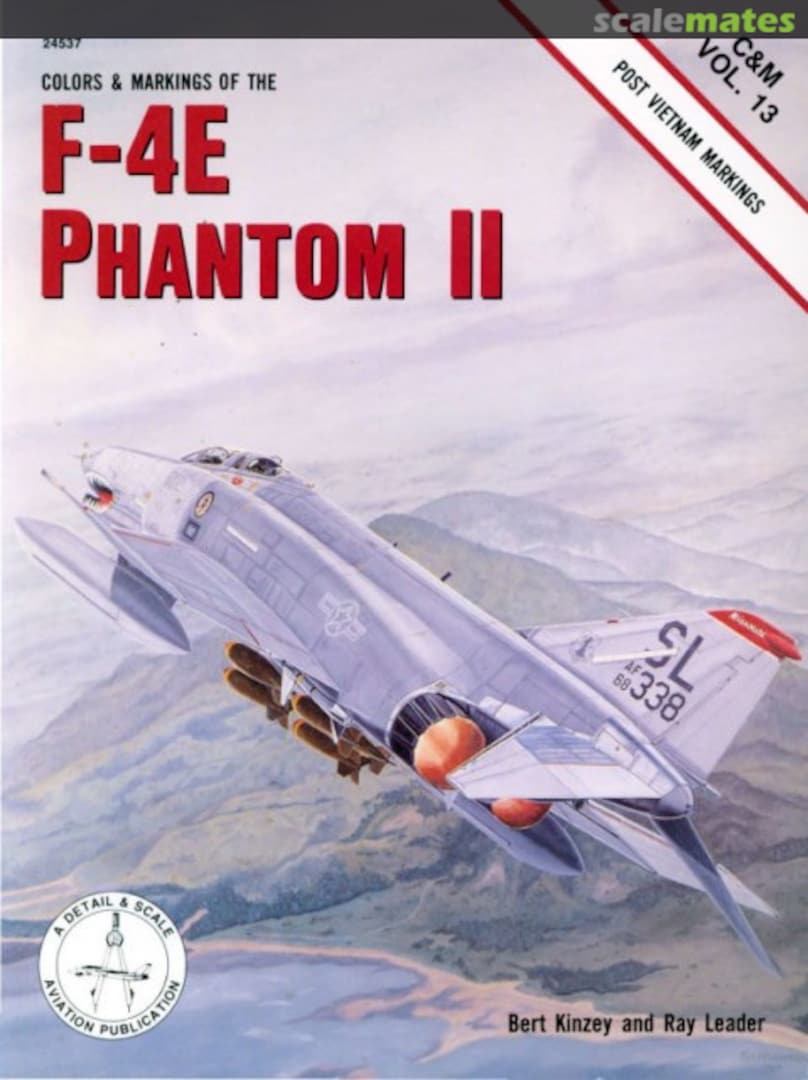 Cover Colors & Markings of the F-4E Phantom II 13 TAB Books Cover Colors & Markings of the F-4E Phantom II 13 TAB Books